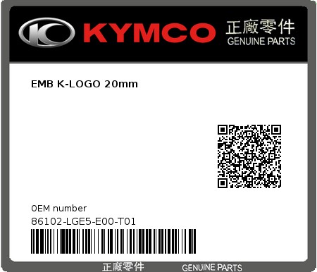 Product image: Kymco - 86102-LGE5-E00-T01 - EMB K-LOGO 20mm  0