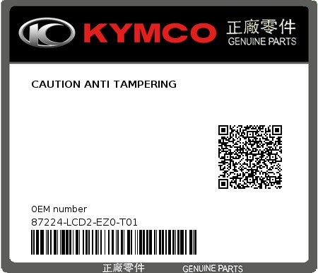 Product image: Kymco - 87224-LCD2-EZ0-T01 - CAUTION ANTI TAMPERING  0