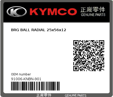 Product image: Kymco - 91006-KNBN-901 - BRG BALL RADIAL 25x56x12  0