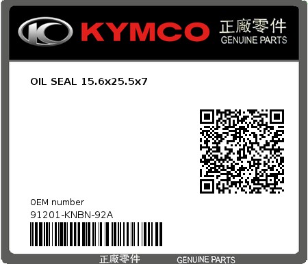 Product image: Kymco - 91201-KNBN-92A - OIL SEAL 15.6x25.5x7  0