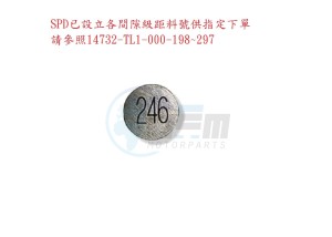 Product image: Sym - 14732-TL1-000 - TAPPET SHIM 